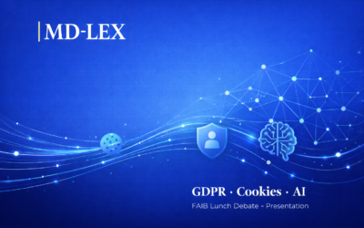 MD-LEX delivered a presentation for a lunch debate hosted by the FAIB on the topic :  GDPR, Cookies & AI: Practical Compliance.